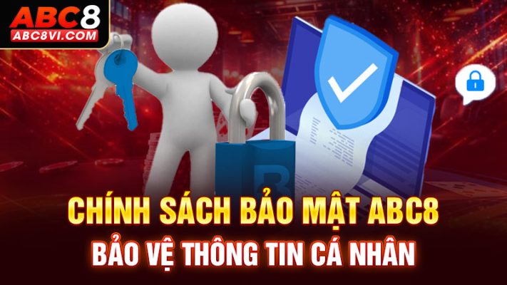 Chính sách bảo mật ABC8