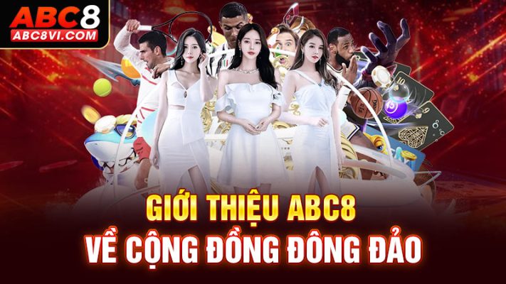 Giới thiệu ABC8